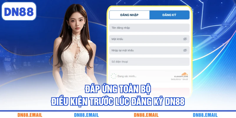 Đăng Ký DN88 - Tạo Tài Khoản Nhanh Cho Người Mới - spinlivo68