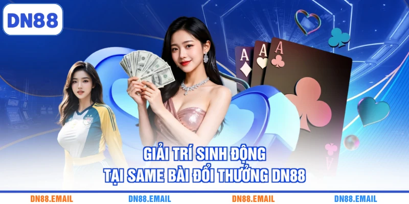 Game Bài DN88 - Không Gian Giải Trí Đa Dạng, Hấp Dẫn - spinlivo68