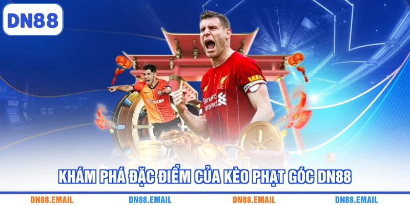 Kèo Phạt Góc DN88 - Khám Phá Cách Đọc Tỷ Lệ Chi Tiết - spinlivo68
