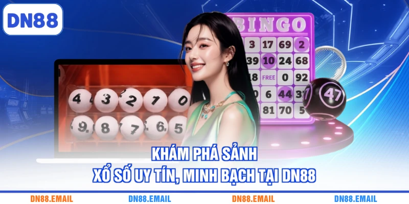 Xổ Số DN88 - Sân Chơi Quay Số Trực Tuyến Hấp Dẫn - spinlivo68