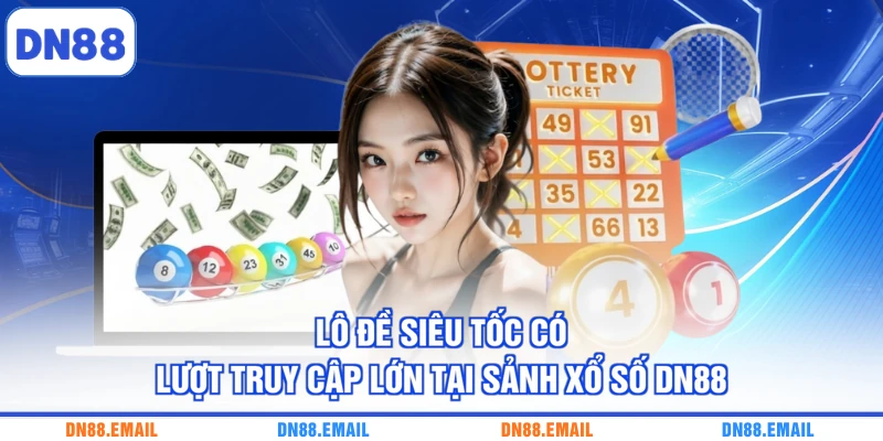 Xổ Số DN88 - Sân Chơi Quay Số Trực Tuyến Hấp Dẫn - spinlivo68