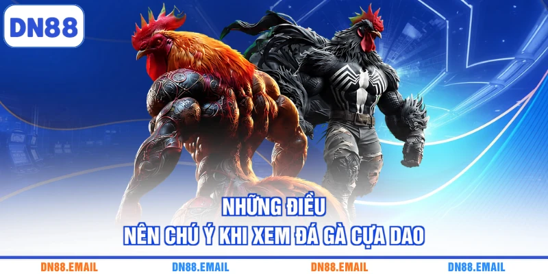Đá Gà Cựa Dao - Khám Phá Đặc Trưng Của Màn Tranh Tài - spinlivo68