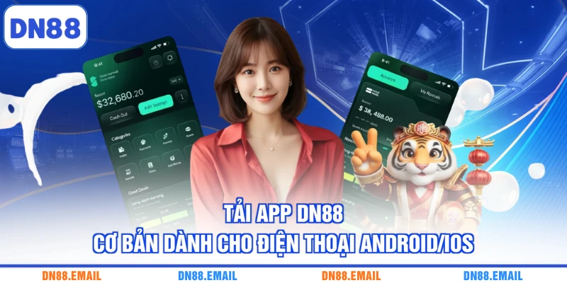 Tải App DN88 - Hướng Dẫn Cài Đặt Ngay Trên Android/iOS - spinlivo68